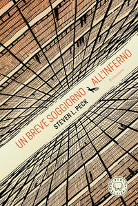 Breve soggiorno all'inferno 