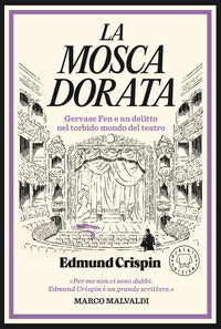 Mosca dorata - le indagini di gervase fen 