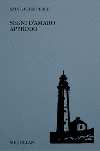 Segni d'amaro approdo. ediz. italiana e francese 