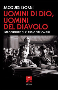 Uomini di dio uomini del diavolo 