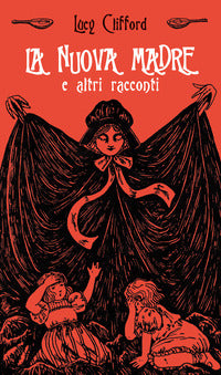 Nuova madre e altri racconti 