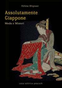 Assolutamente giappone - moda e misteri 