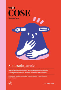 Cose spiegate bene - sono solo parole 