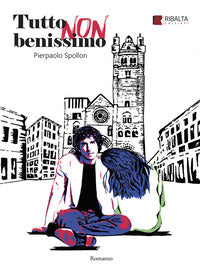 Tutto non benissimo 