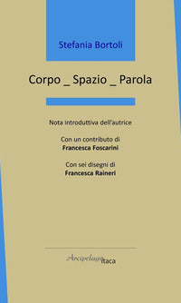 Corpo spazio parola 