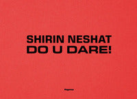 Shirin neshat do u dare ! 