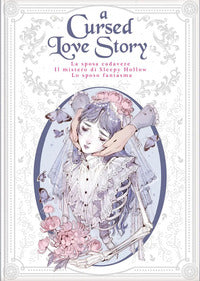 Cursed love story:la sposa cadavere-il mistero di sleepy hollow-lo sposo fantasma (a) 
