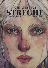 Chiamateci streghe 