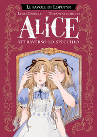 Alice al di la' dello specchio 