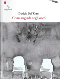 Come rugiada negli occhi 