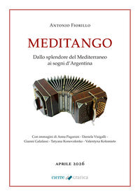 Meditango - dallo splendore del mediterraneo ai sogni d'argentina 