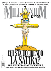 Millennium 100 marzo 2026 chi sta uccidendo la satira ? 