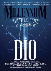 Millennium 102 maggio 2026 - tutte le prove dell'esistenza di dio 
