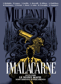 Millennium 104 luglio 2026 - i malacarne 