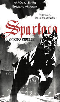 Spartaco spirito ribelle 