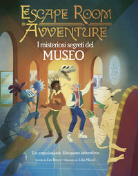 Misteriosi segreti del museo - escape room avventure 