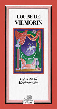 Gioielli di madame de 