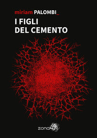 Figli del cemento 