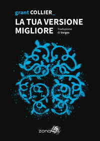 Tua versione migliore 
