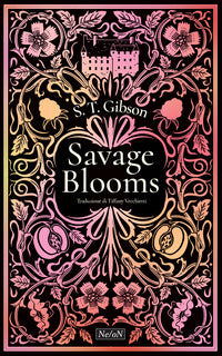 Savage blooms 