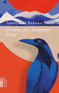 Corvo che si innamoro' di me 