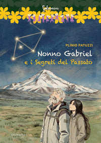 Nonno gabriel e i segreti del passato 