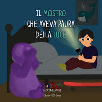 Mostro che aveva paura della luce 