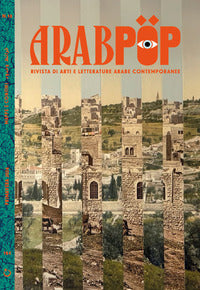 Arabpop - rivista di arti e letterature arabe contemporanee 2026 