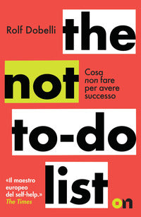 The not todo list cosa non fare per avere successo 