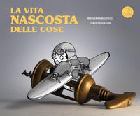 Vita nascosta delle cose (la) 
