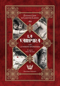 Vampira ossia la vergine d'ungheria 