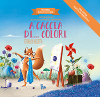 A caccia di colori - storia di violetta bizzarro bosco di storie 