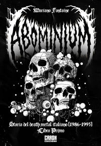 Abominium storia del death metal italiano 