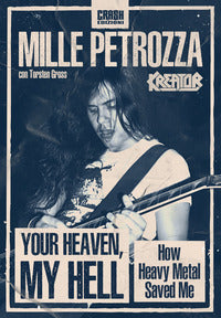 Your heaven my hell - how heavy metal saved me 