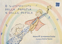 Superpotere della memoria e delle parole 